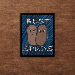 Best Spuds 11x14 Poster Print