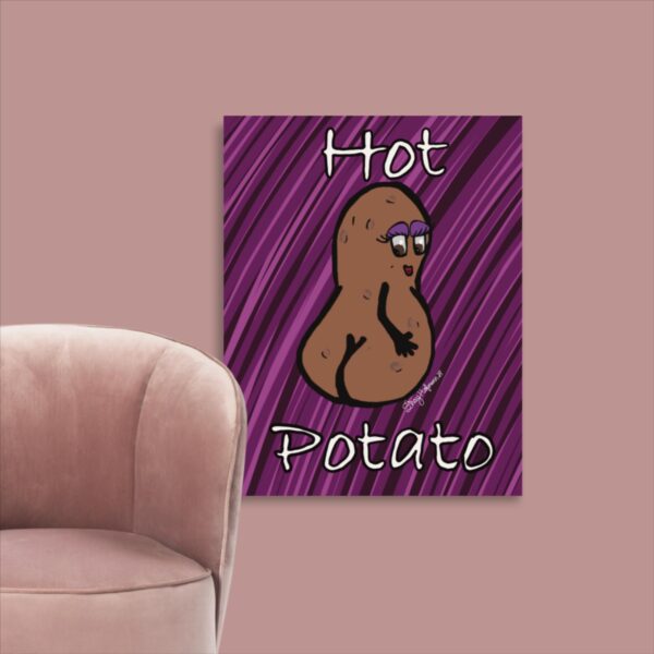 Hot Potato 11x14 Poster Print